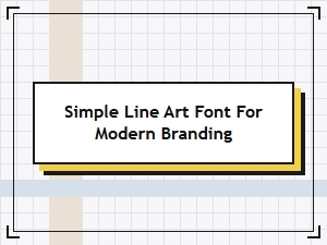 Simple Line Art Font for Modern Branding