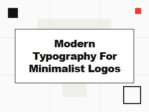 Modern Typography for Minimalist Logos
